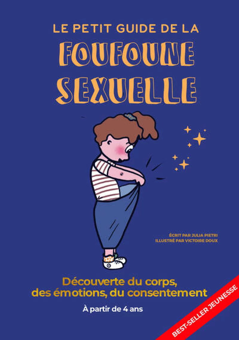 Le petit guide de la foufoune sexuelle, t.1